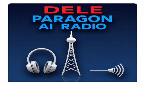banner for dele paragon ai radio